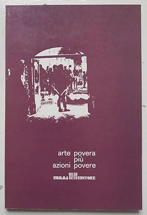 azioni povere+ arte povera fondazione prada|Il lascito di Germano Celant, dalle mostre iconiche all’Arte Povera.